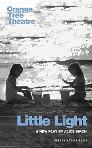 Little Light (Oberon Modern Plays)