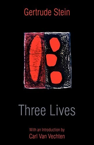 Three Lives Paperback – January 8, 2007