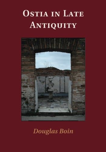 Ostia in Late Antiquity