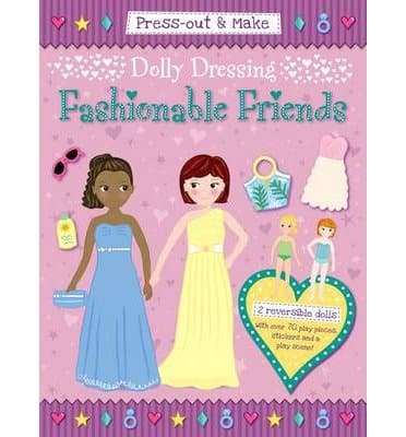 By Duck Egg Blue Press-Out & Make Dolly Dressing -- Fashionable Friends (Dover Paper Dolls) (Act Csm) [Paperback]