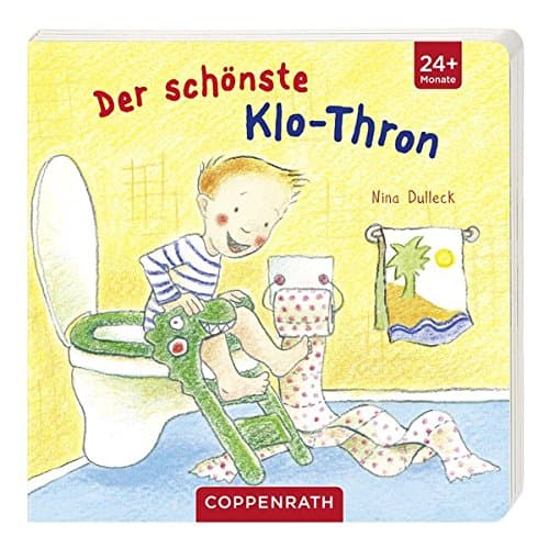 Der schönste Klo-Thron Board book – 1 Jul 2012