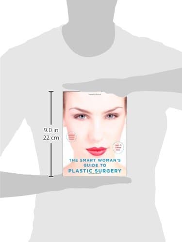 The Smart Woman's Guide to Plastic Surgery (ALL OTHER HEALTH)