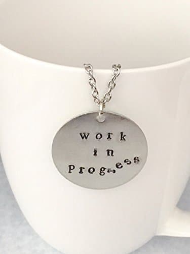 Work in Progress Hand Stamped Necklace