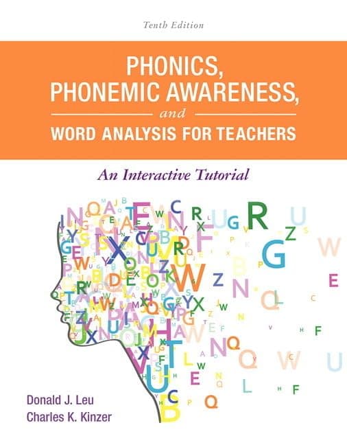 Phonics, Phonemic Awareness, and Word Analysis for Teachers: An Interactive Tutorial