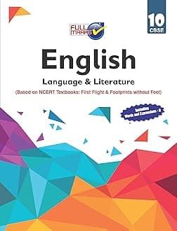 English Language & Literature (Based on NCERT Textbooks: First Flight & Footprints without Feet) Class 10 CBSE (2019-20) Paperback