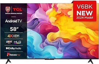 TCL 58V6BK 58-inch 4K Ultra HD, HDR TV, Smart TV Powered by Android TV (Dolby Audio, Voice Control, Compatible with Google Assistant, 2024 New Model)