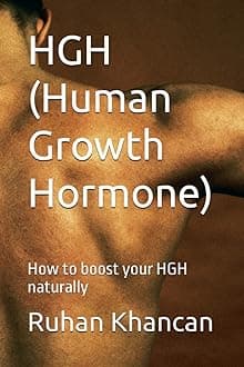 HGH (Human Growth Hormone): How to boost your HGH naturally