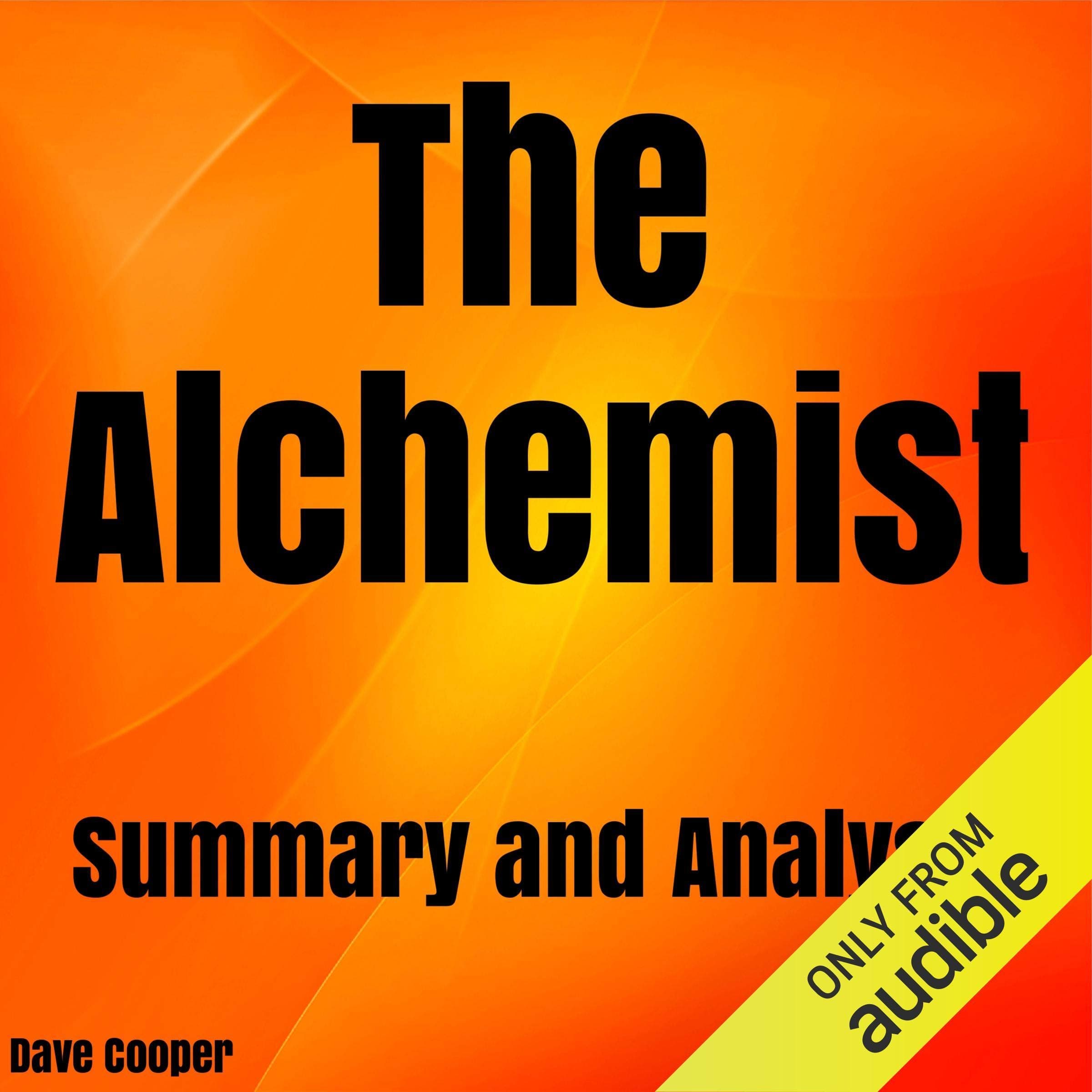 The Alchemist: by Paulo Coelho | Summary & Analysis