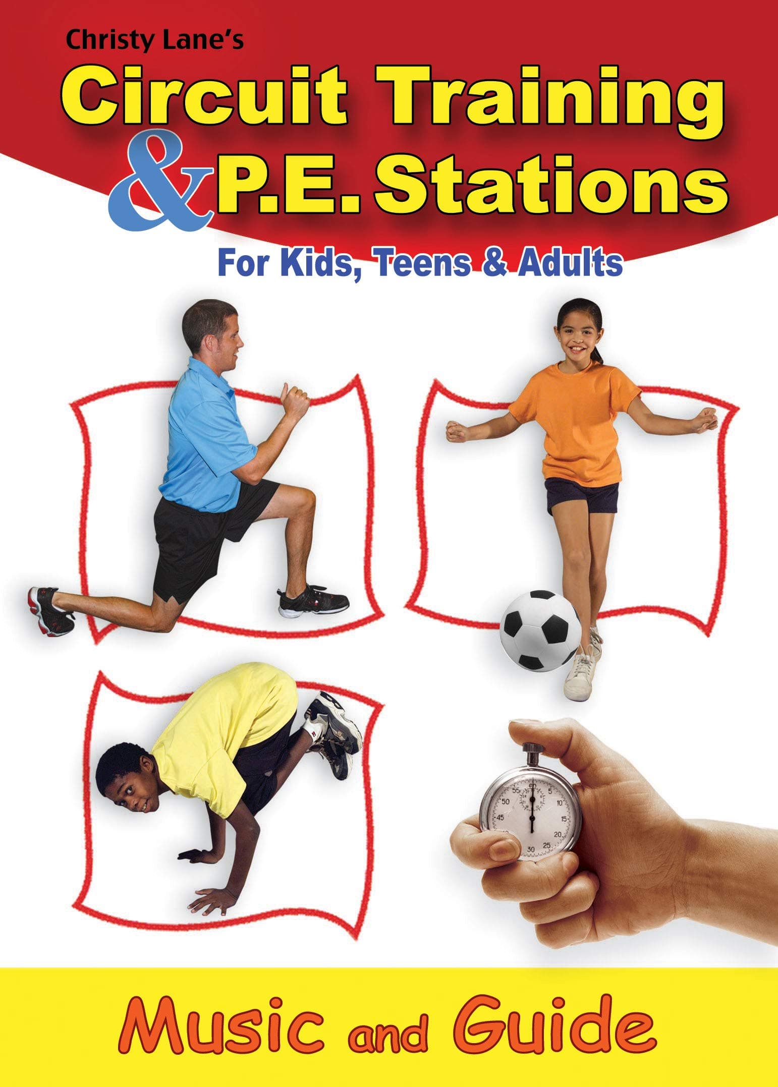 Christy Lane's Circuit Training & P.E. Stations Music and Guide