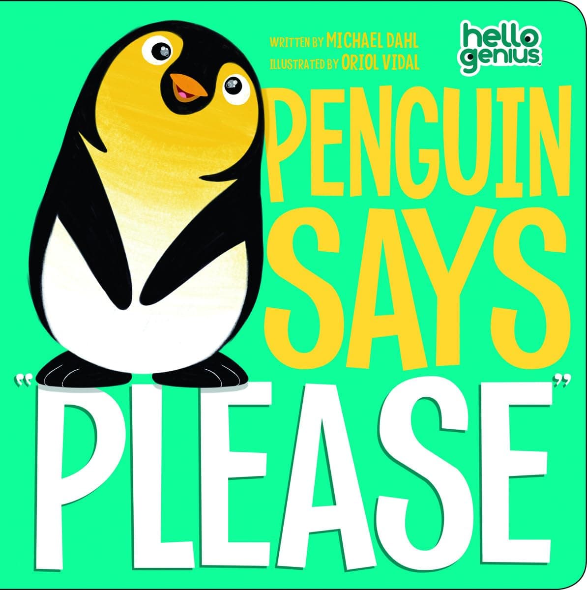 Penguin Says "Please" (Hello Genius)