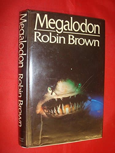 Megalodon Hardcover – 24 Aug 1981